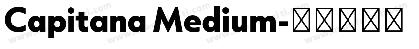 Capitana Medium字体转换